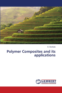 Polymer Composites and its applications