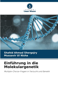 Einführung in die Molekulargenetik