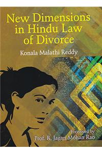 New Dimensions in Hindu Law of Divorce