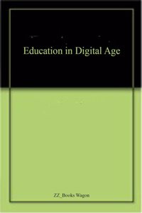 Education in Digital Age