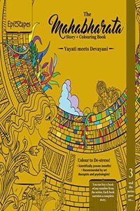Mahabharata Story + Colouring Book 3- Yayati Meets Devayani