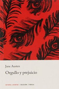 Orgullo Y Prejuicio / Pride and Prejudice