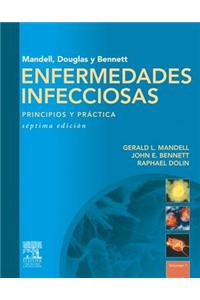 Mandell, Douglas y Bennet Enfermedades Infecciosas. Principios y Practica + Acceso Online