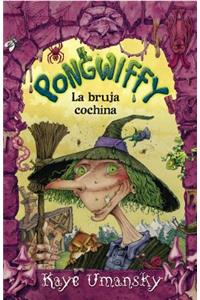 Pongwiffy, la Bruja Cochina