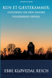 Kun et gæstekammer