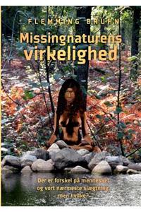 Missingnaturens virkelighed