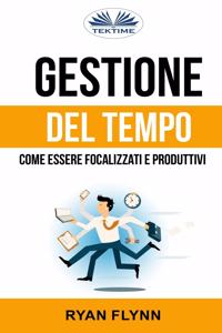 Gestione Del Tempo