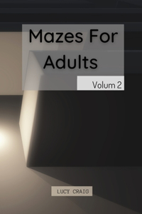 Mazes for Adults