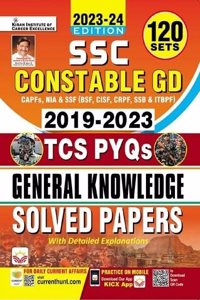 SSC Constable GD General Awareness 2019 To 2023 TCS PYQs 120 Sets Solved Papers with Detailed Explanations (English Medium) (4532)