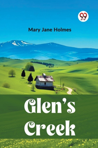 Glen’S Creek (Edition2023)