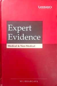 Expert Evidence ( Medical & Non-Medical)