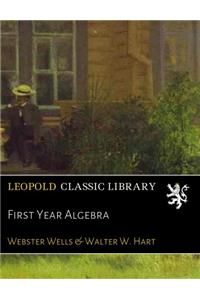 First Year Algebra
