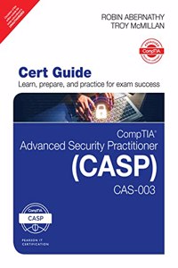 Comptia Advanced Security Practitioner (Casp) Cas-003 Cert Guide| Second Edition|By Pearson