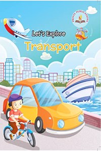 Let's Explore Transport