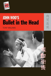 John Woo's Bullet in the Head