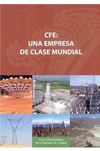 CFE: Una Empresa de Clase Mundial