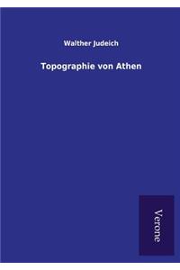 Topographie von Athen