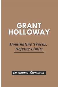 Grant Holloway