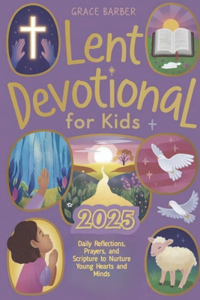Lent devotional for kids 2025