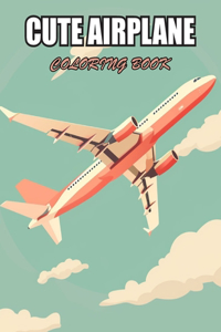 Cute Airplane Coloring Book