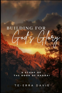 Building for God's Glory