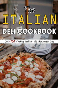 Italian Deli Cookbook