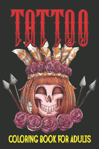 Tattoo Coloring Book for Adults