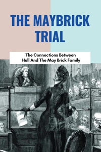 The Maybrick Trial