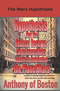 The Mars Hypothesis