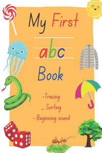 My First ABC Book