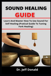 Sound Healing Guide