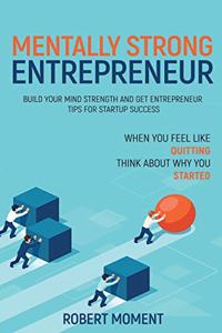Mentally Strong Entrepreneur