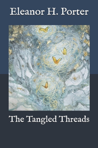 The Tangled Threads