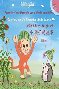 Bilingüe ( Chino - Español ) - Aprender Chino Mandarín con el Pinyin para Niños
