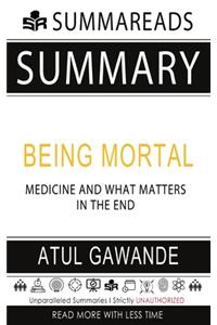 Summary of Being Mortal