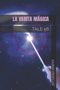 Varita Mágica