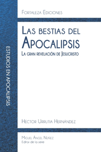 bestias del Apocalipsis