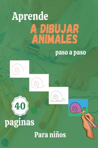 Aprende a dibujar animales para niños paso a paso