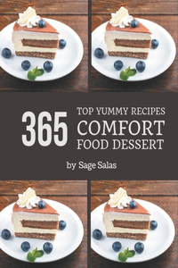 Top 365 Yummy Comfort Food Dessert Recipes