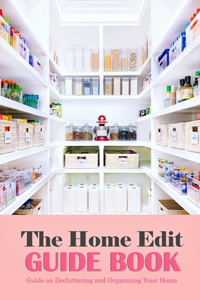 The Home Edit Guide Book