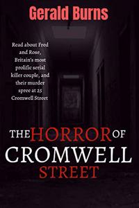 Horror of Cromwell Street