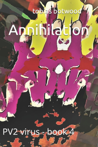 Annihilation