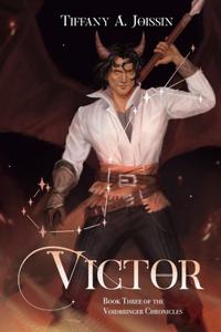 Victor: Book Three of the Voidbringer Chronicles