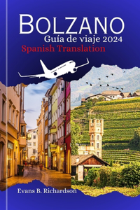 Bolzano Guía de viaje 2024