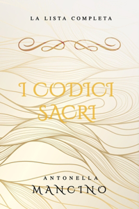 I Codici Sacri: La lista completa
