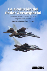 evolución del Poder Aeroespacial
