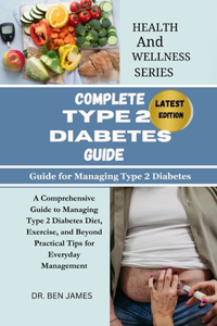 Complete Type 2 Diabetes Guide