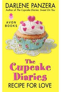 The Cupcake Diaries: Recipe for Love