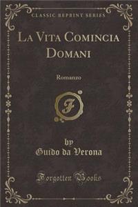 La Vita Comincia Domani