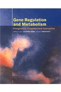 Gene Regulation and Metabolism